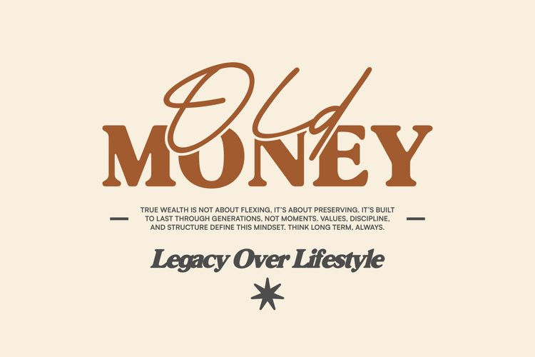 Old Money Typography Quotes T-shirt Design