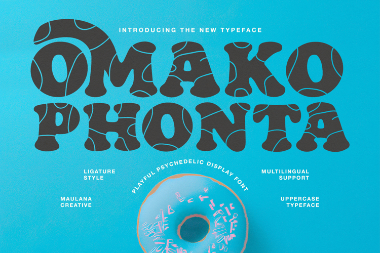 Omako Phonta Playful Psychedelic Display Font
