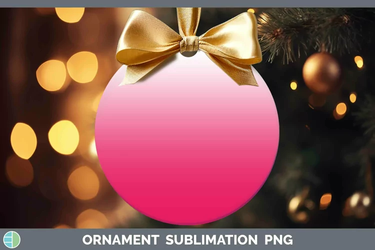 Ombre Pink Ornament Sublimation Bauble Designs