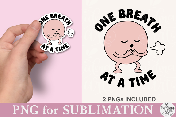 One Breath At A Time PNG