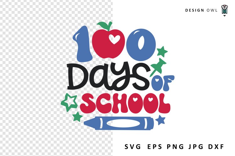 100 Days Of School SVG