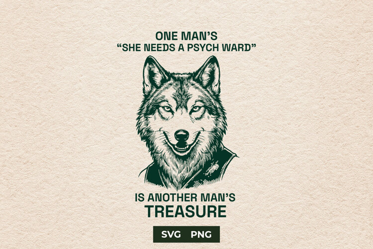 Funny She Needs A Psych Ward Wolf SVG Meme PNG example image 1