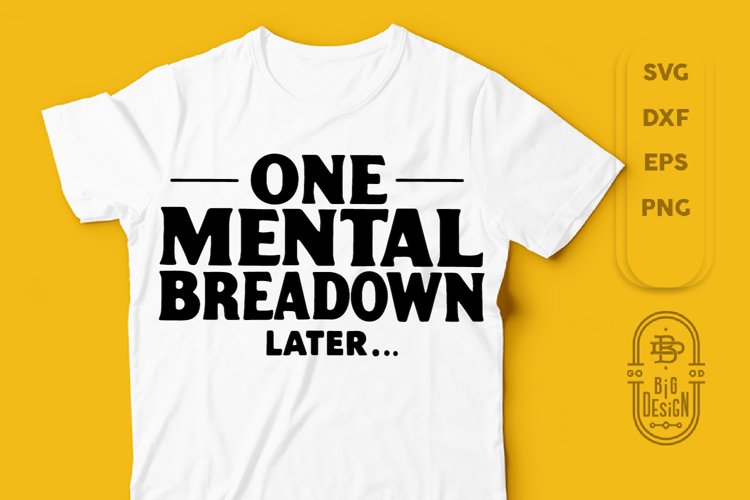 Funny Saying SVG File | Sarcastic, Funny Quote SVG File example image 1