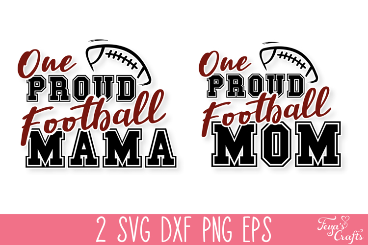 One Proud Football Mom SVG Quote