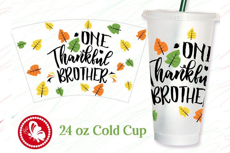 One Thankful brother 24oz Cold cup Wrap SVG Thanksgiving png example image 1