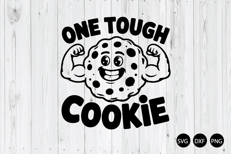 One Tough Cookie SVG, Funny Baby SVG, Baby Shower SVG