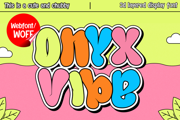 Onyx Vibe | Cute Layered 3D Webfont for Fun Creative Design