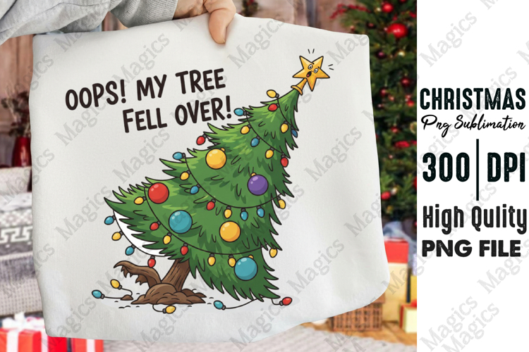 Oops My Tree Fell Over Funny PNG