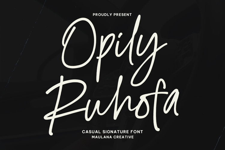 Opily Ruhofa Casual Signature Font