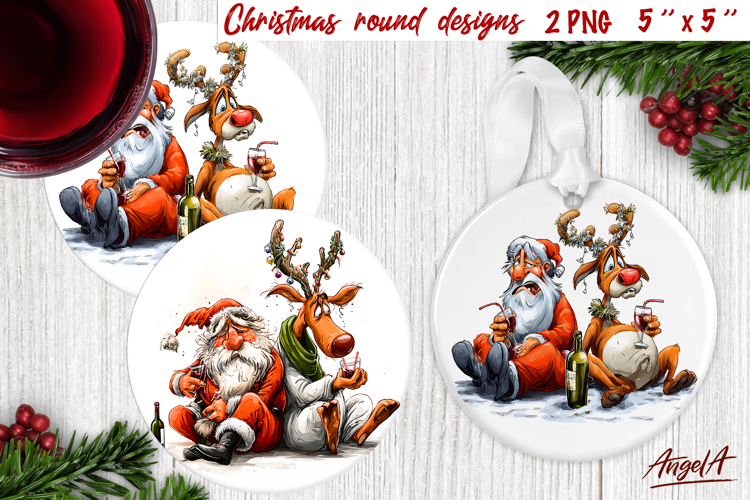 Christmas round coaster Humor adult ornament Santa reindeer