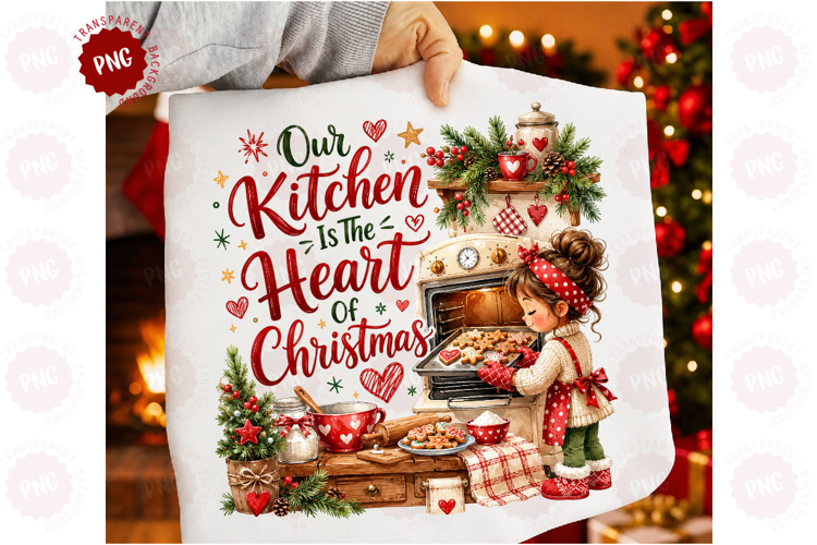 Our Kitchen Is The Heart Of Christmas PNG