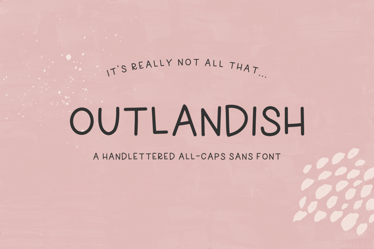Outlandish Sans