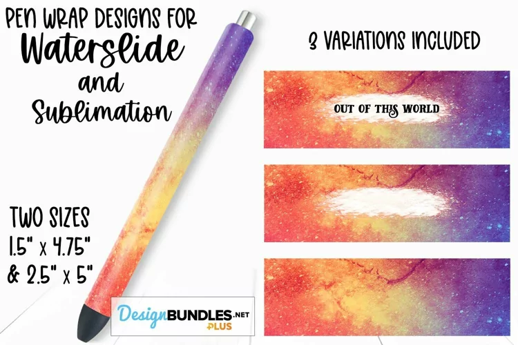 Waterslide Pen Wrap | Out Of This World Galaxy | Sublimation