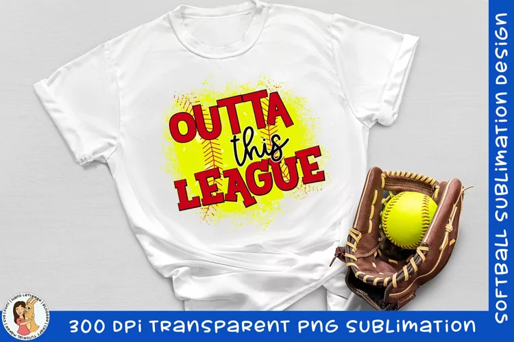 Outta This League Softball Sublimation Design