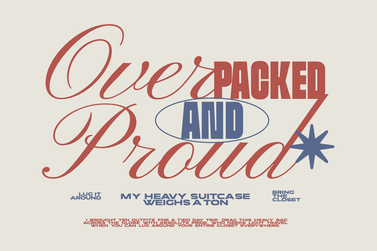 Overpacked and Proud Funny Retro Typography Quote T shirt