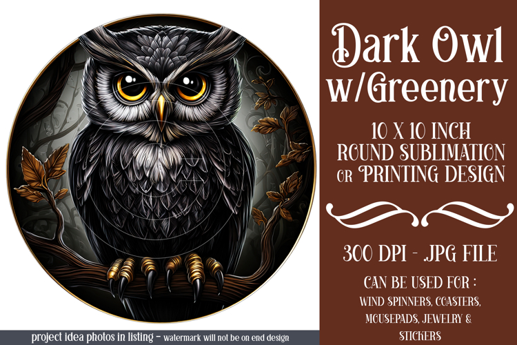 Owl Wind Spinner, Owl Round Design, Darl Owl Coaster, d7