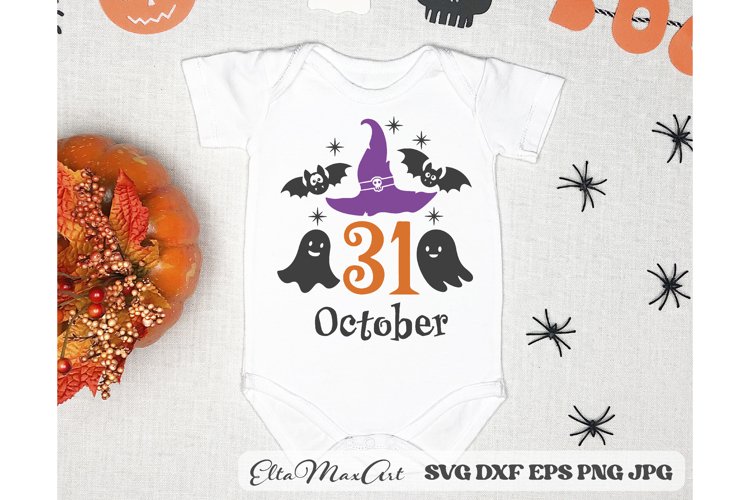 31 October SVG, Halloween Baby SVG, Halloween SVG, Baby Svg example image 1