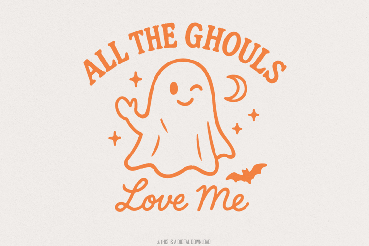 All The Ghouls Love Me PNG, Cute Ghost Halloween Shirt PNG,