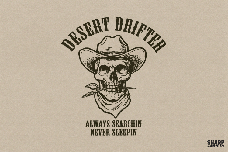 Desert Drifter Always Searchin Never Sleepin, Western