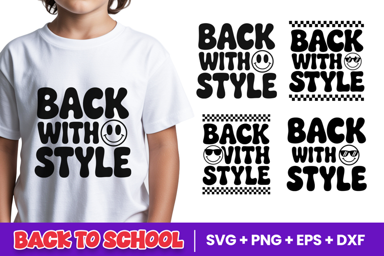 Back With Style Back To School SVG PNG