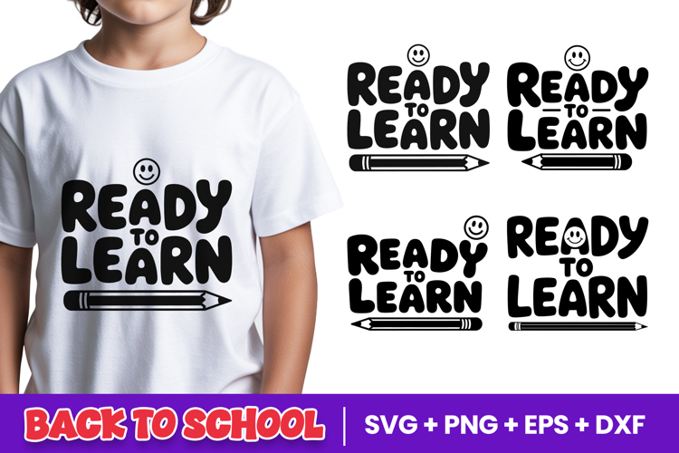 Ready To Learn Back To School SVG PNG