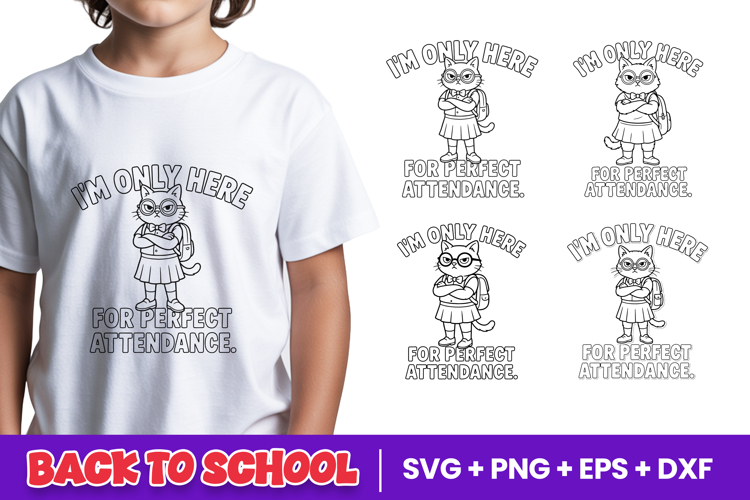 Perfect Attendance Cat Back To School SVG PNG example image 1