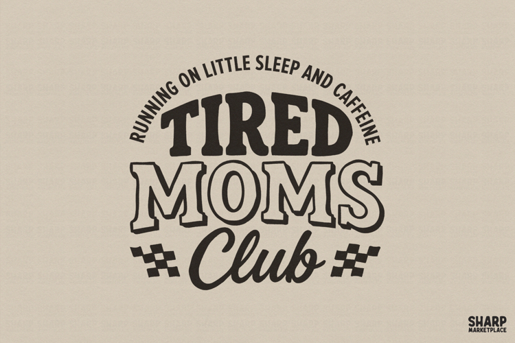 Running On Little Sleep And Caffeine Tired Moms Club,