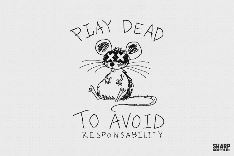 Play Dead To Avoid Responsibility PNG, Trendy PNG, Shirt example image 1