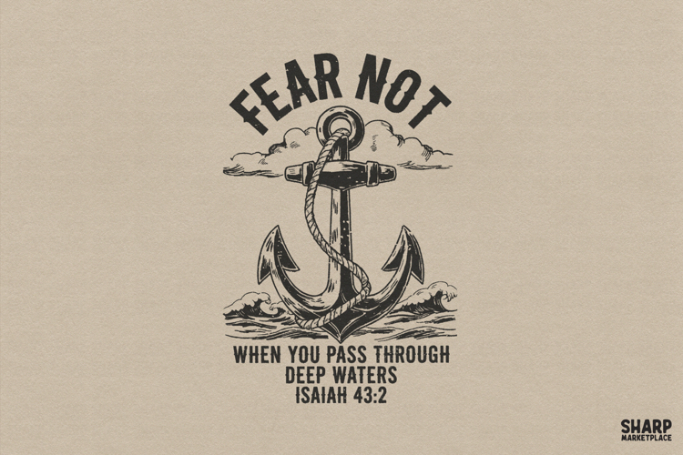 Fear Not When You Pass Through Deep Waters Isaiah 43:2