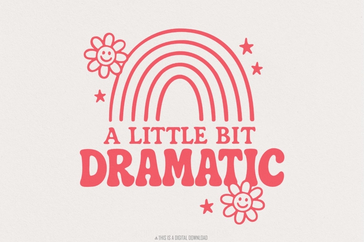A Little Bit Dramatic PNG Rainbow Shirt, Retro Quote,