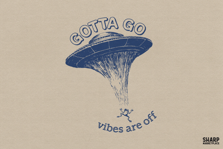 Gotta Go Vibes Are Off PNG, Funny Sarcastic Frog UFO