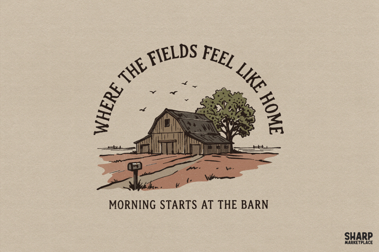 Where The Fields Feel Like Home Morning Starts At The Barn,