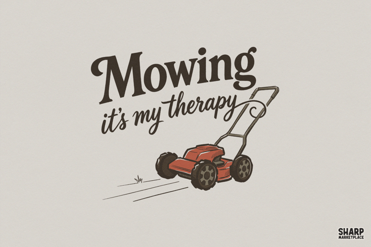 Mowing Its My Therapy Shirt PNG, Funny PNG, Trendy PNG