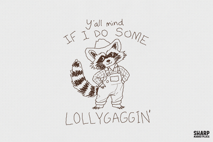 Y'all Mind If I Do Some Lollygaggin' Funny Raccoon Overalls example image 1