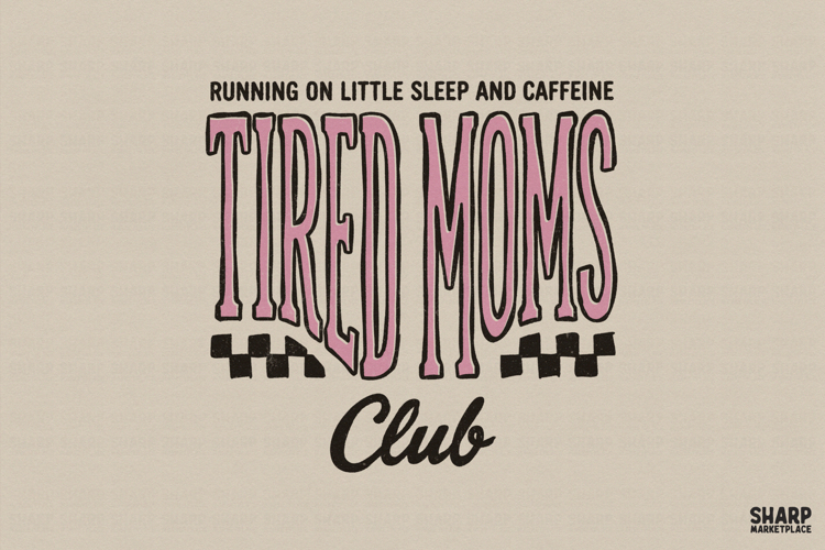 Running On Little Sleep And Caffeine Tired Moms Club,