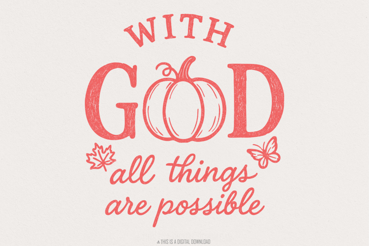 With God All Things Are Possible PNG, Inspirational Autumn