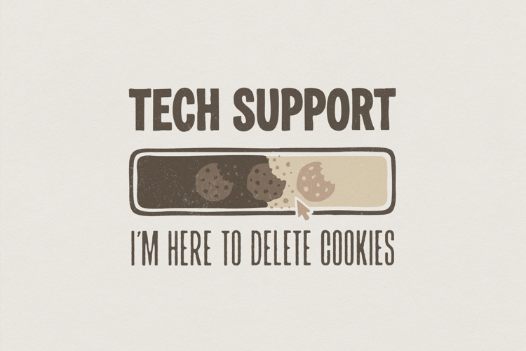 Tech Support Im Here To Delete Cookies PNG, Funny Tech