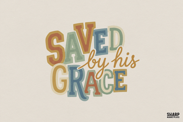 Saved By His Grace PNG, Christian PNG, Faith PNG, Colorful