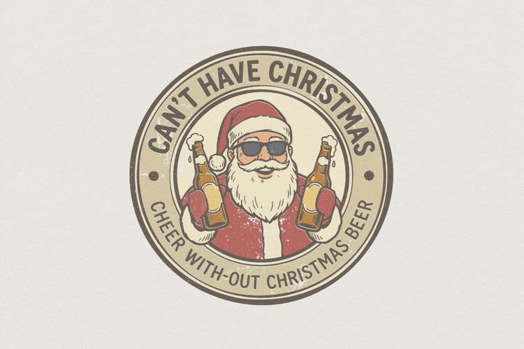 Cant Have Christmas Without Beer PNG, Santa Holding