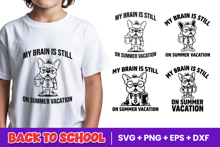 Brain Still On Summer Vacation Dog SVG PNG