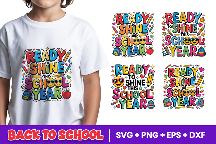 Ready To Shine School Year SVG PNG
