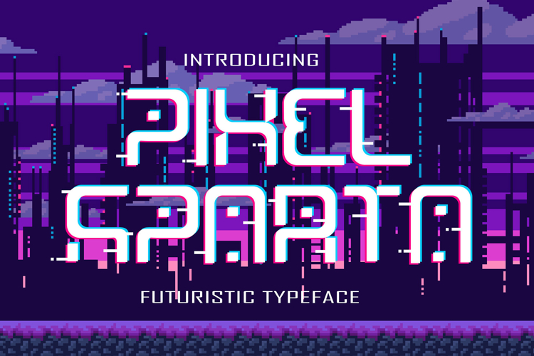 Pixel Sparta | Futuristic Display Typeface OTF   TTF