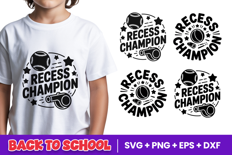 Recess Champion Back to School SVG PNG
