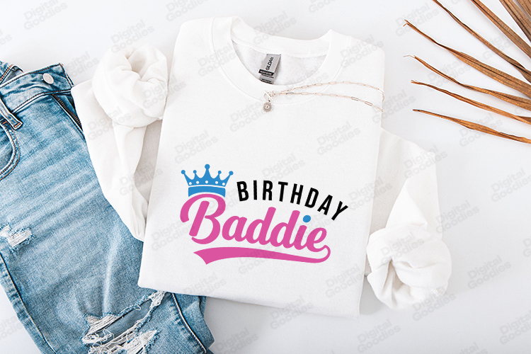 Birthday Baddies Tshirt Design Script Typography Art