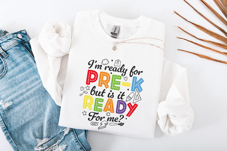 Im Ready for Pre k but is It Ready for Me png, Pre K Shirt