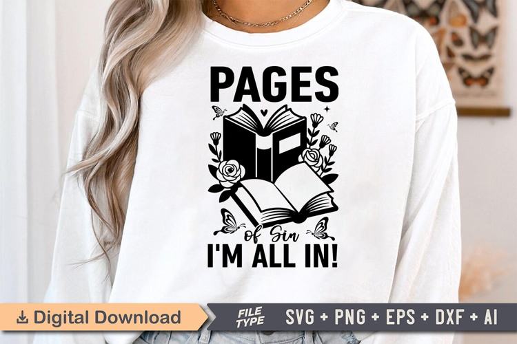 Pages of Sin Im All In! SVG, Book Lover SVG, Reading SVG