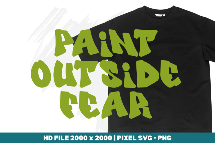 Paint Outside Fear
