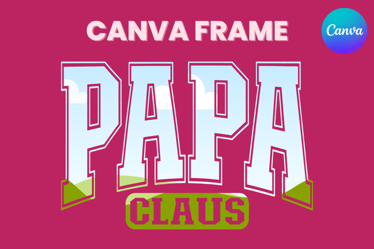 PAPA Claus Canva Frame Family Christmas Varsity Shirt