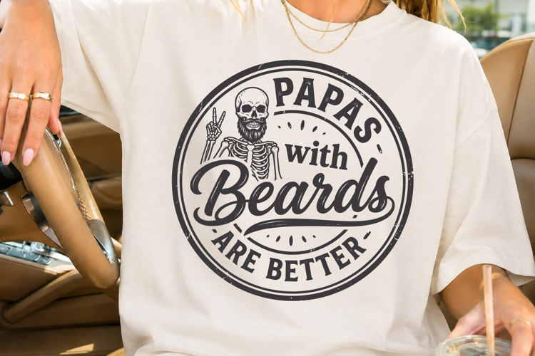Papas With Beards Are Better SVG