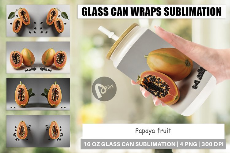 Glass Can Wraps Papaya fruit
